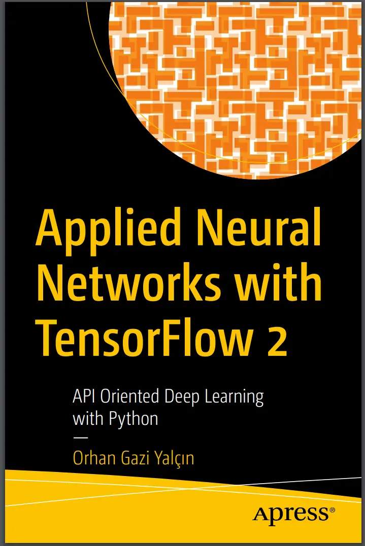 Applied Neural Networks with TensorFlow 2