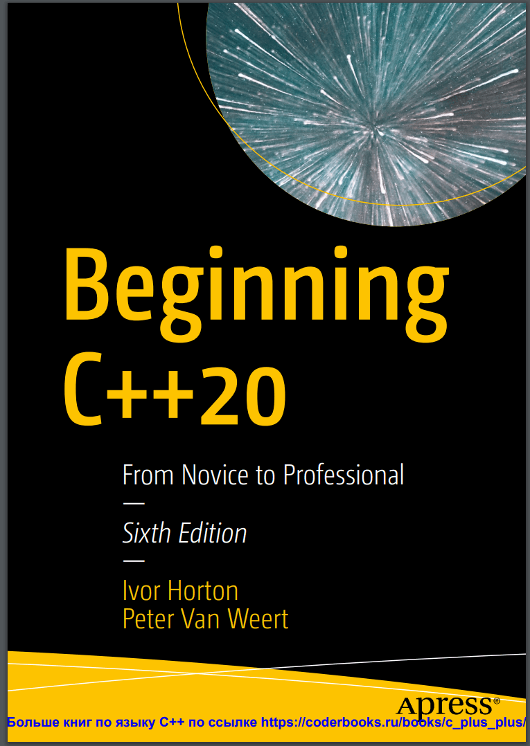 Beginning C++20. From Novice to Professional. 6th ed