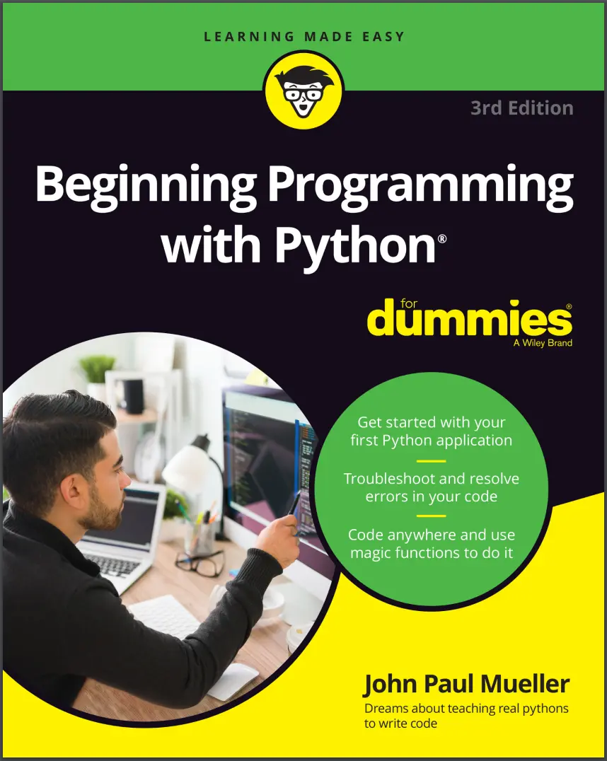 Beginning Programming with Python For Dummies. 3rd Ed