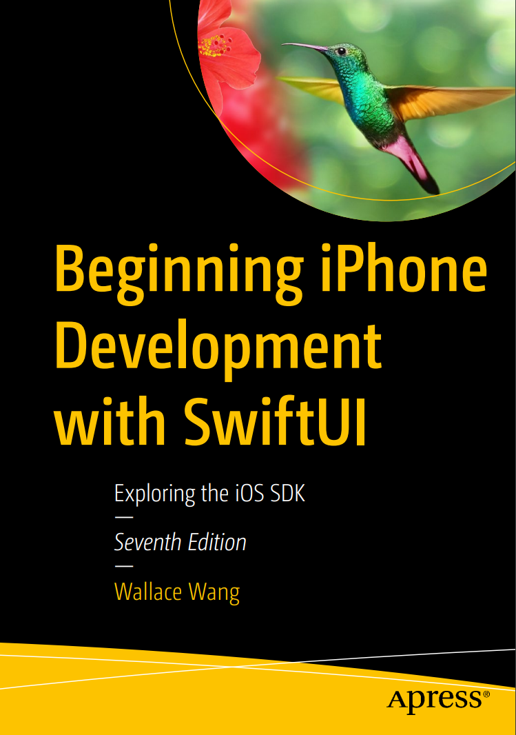 Beginning iPhone Development with SwiftUI. 7 Ed