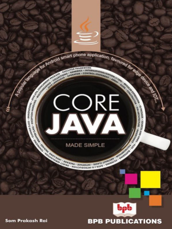 Core Java: Made Simple