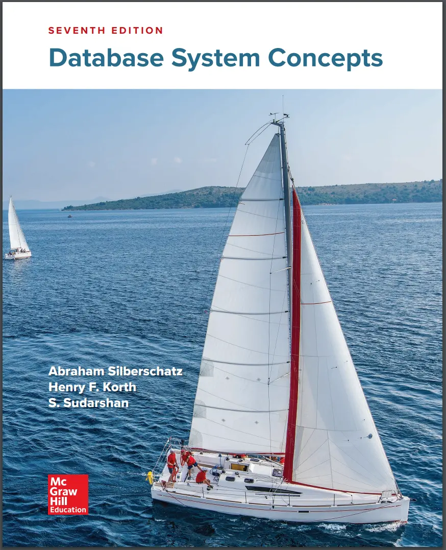 Database System Concepts. 7 Ed