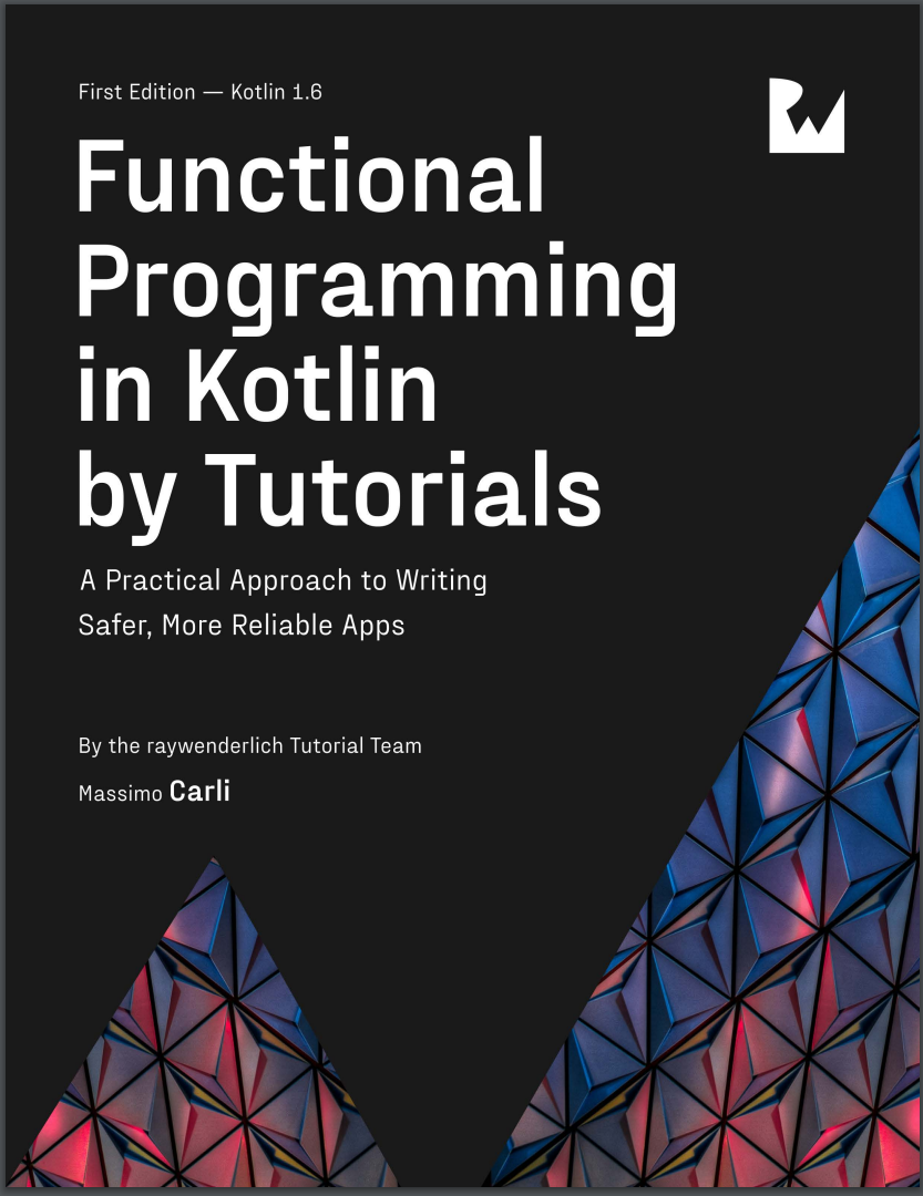Functional Programming in Kotlin by Tutorials
