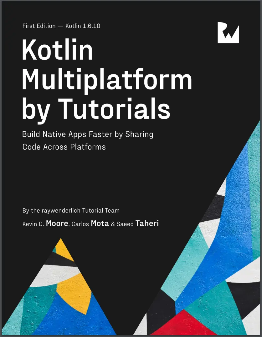 Kotlin Multiplatform by Tutorials