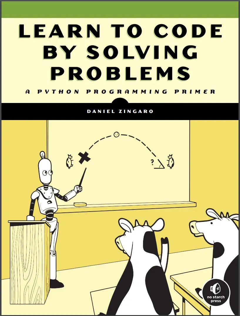 Learn to Code by Solving Problems