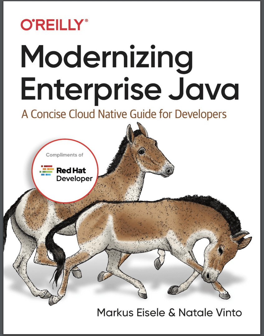 Modernizing Enterprise Java: A Concise Cloud Native Guide for Developers