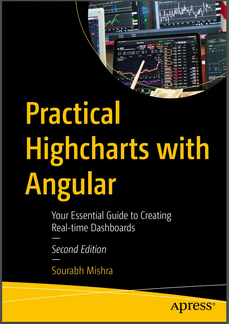 Practical Highcharts with Angular. 2nd Ed