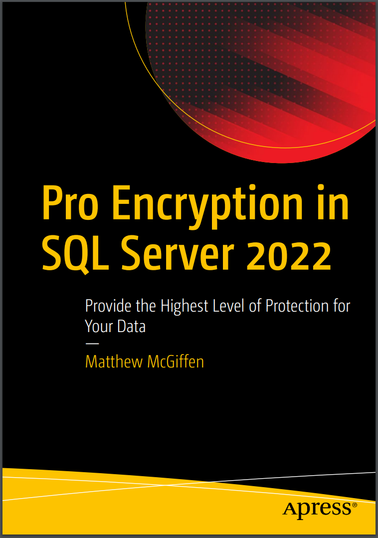 Pro Encryption in SQL Server 2022