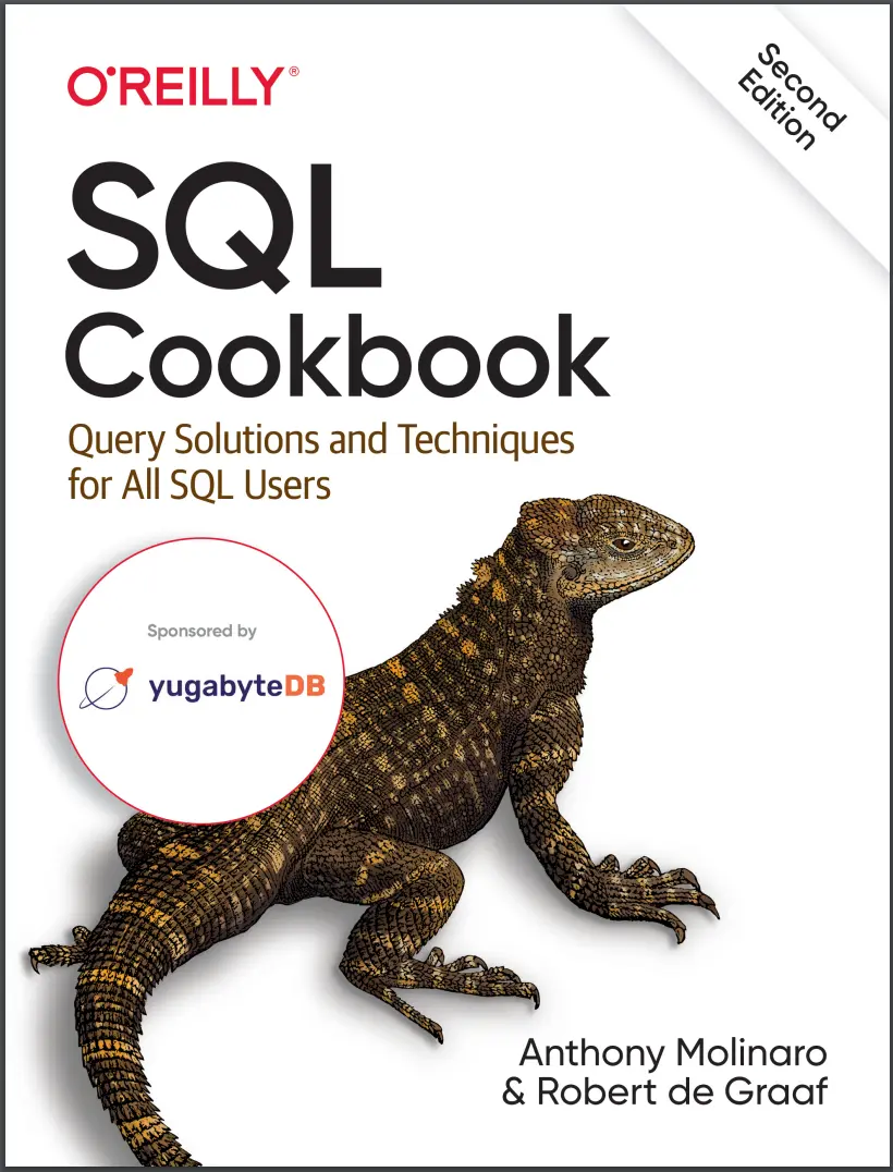 SQL Cookbook: Query Solutions and Techniques for All SQL Users. 2 Ed