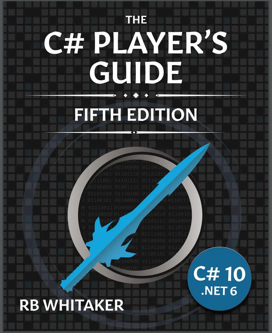 The C# Player's Guide. 5th Ed