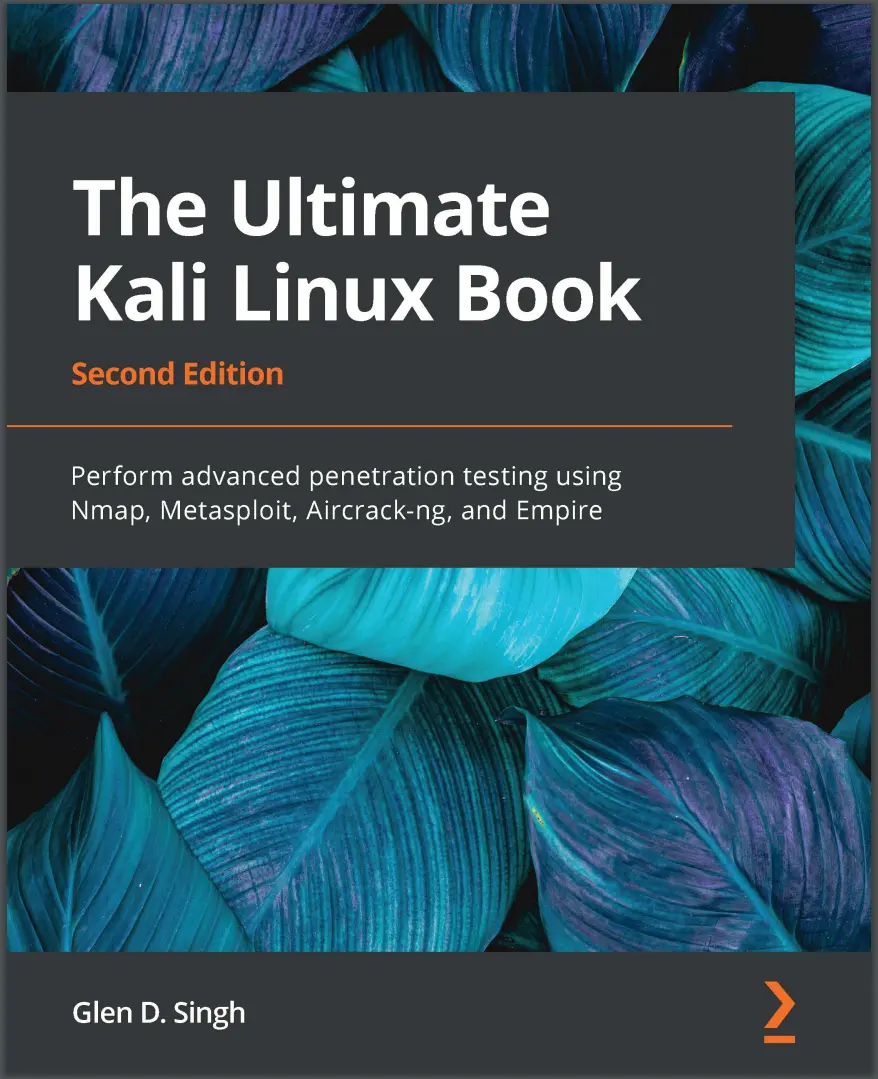 The Ultimate Kali Linux Book. 2 Ed