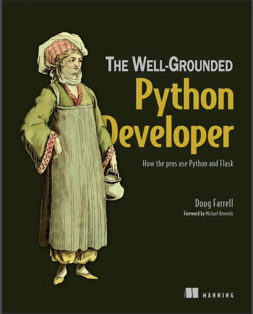 The Well-Grounded Python Developer